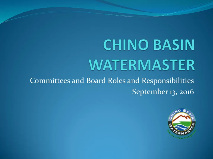 committees and board roles and responsibilities september