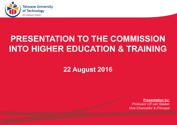 presentation to the commission into higher education