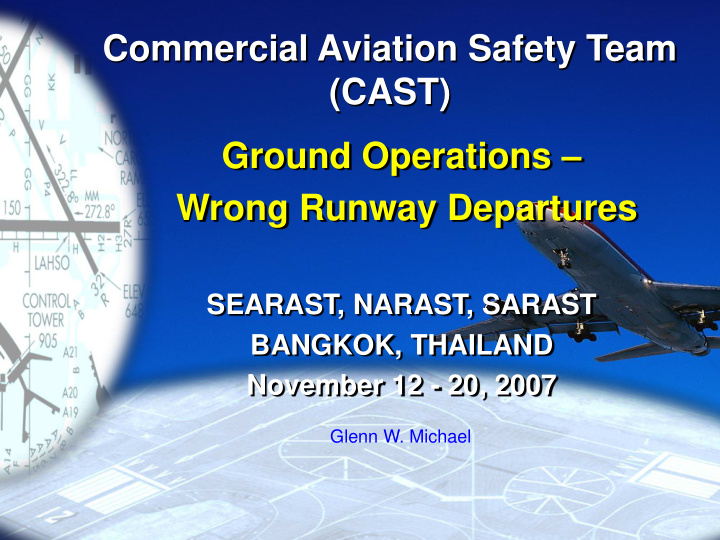 ground operations wrong runway departures searast narast