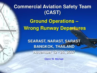 Ground Operations   Wrong Runway Departures  SEARAST, NARAST, SARAST  BANGKOK, THAILAND