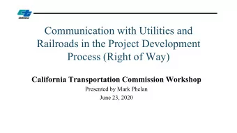 Communication with Utilities and  Railroads in the Project Development  Process (Right of Way)