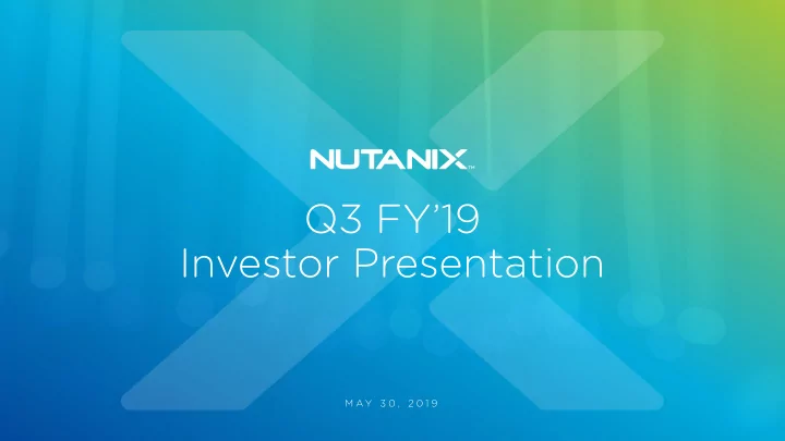 q3 fy 19 investor presentation