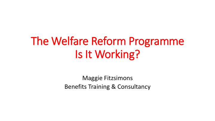 the welfare reform programme