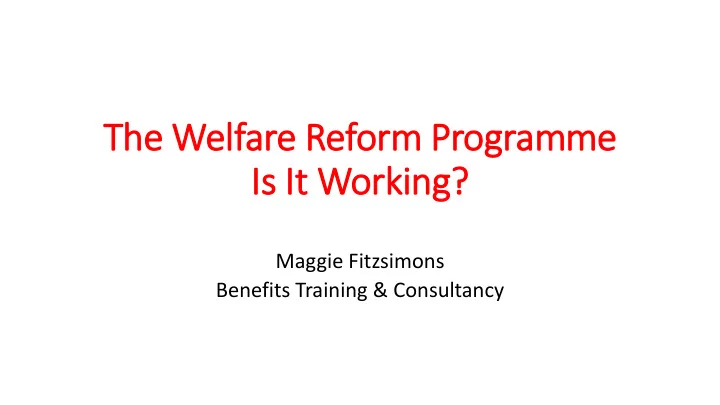 the welfare reform programme