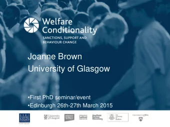 Joanne Brown  University of Glasgow  First PhD seminar/event  Edinburgh 26th-27th March 2015