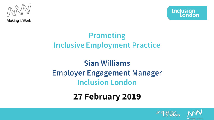 27 february 2019 what is inclusion london