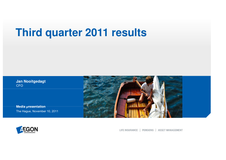 third quarter 2011 results third quarter 2011 results