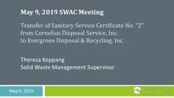 May 9, 2019 SWAC Meeting  Transfer of Sanitary Service Certificate No. 2  from Cornelius