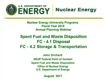 Spent Fuel and Waste Disposition FC - 4 . 1 Disposal  FC---4.2  -S  torage-  &amp;-Transportation