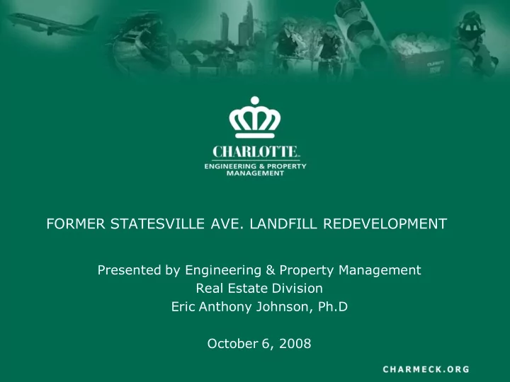 former statesville ave landfill redevelopment