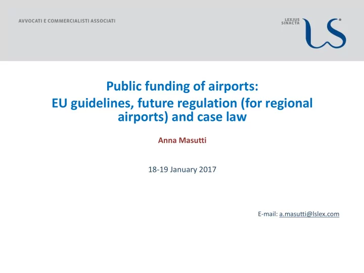 eu guidelines future regulation for regional