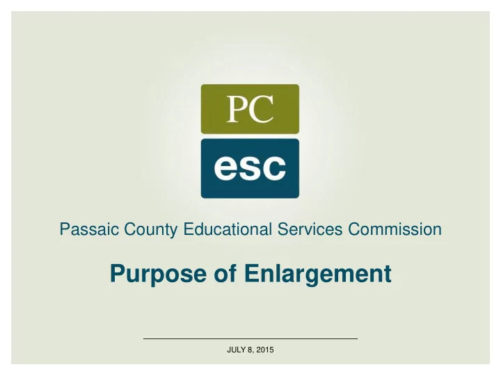 purpose of enlargement