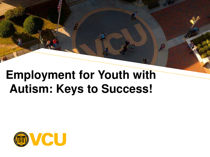 employment for youth with autism keys to success paul