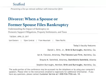 Divorce: When a Spouse or  Former Spouse Files Bankruptcy  Understanding the Impact of Bankruptcy