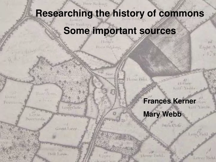 researching the history of commons some important sources