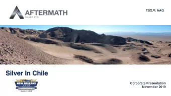Silver In Chile  Corporate Presentation  November 2019  Impo  port  rtant Inform  rmation
