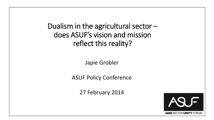 dualism in in th the agricultural sector