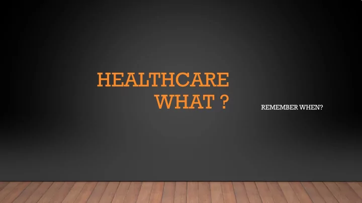 healthcare