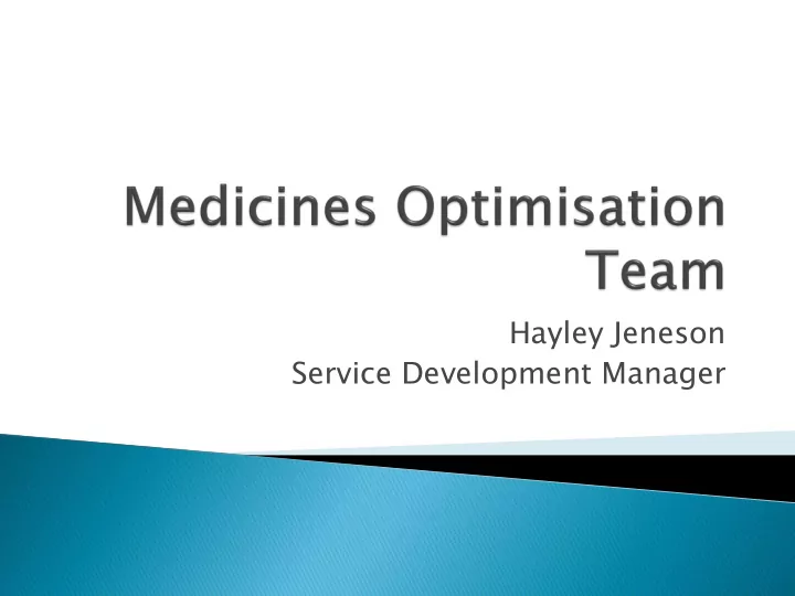 hayley jeneson service development manager pharmacists