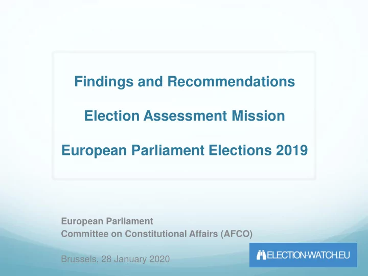 findings and recommendations election assessment mission