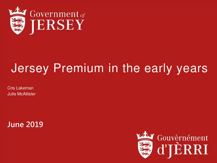 jersey premium in the early years