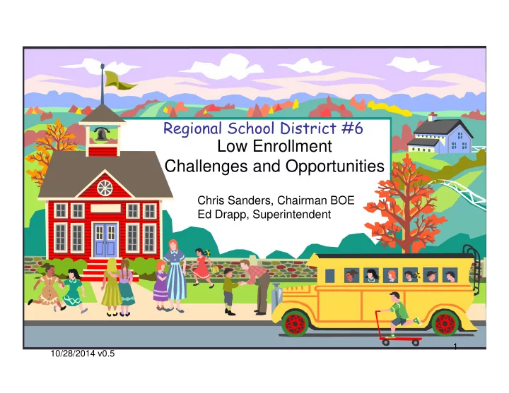 low enrollment challenges and opportunities challenges