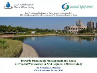 ENVIRONMENT AGENCY  ABU DHABI  Towards Sustainable Management and Reuse  of Treated Wastewater