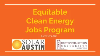 Equitable  Clean Energy  Jobs Program  Summer 2020  Program Introduction Beryl Dann, Program