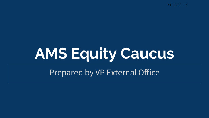 ams equity caucus