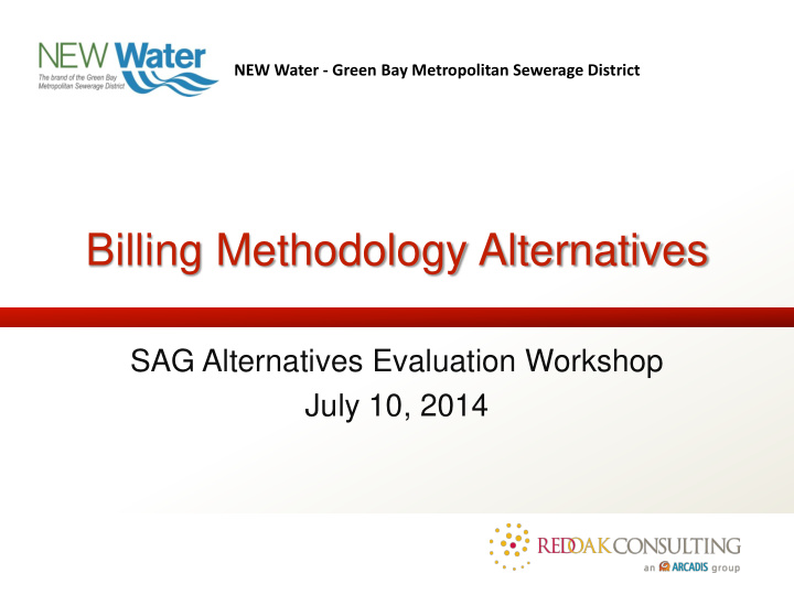 billing methodology alternatives