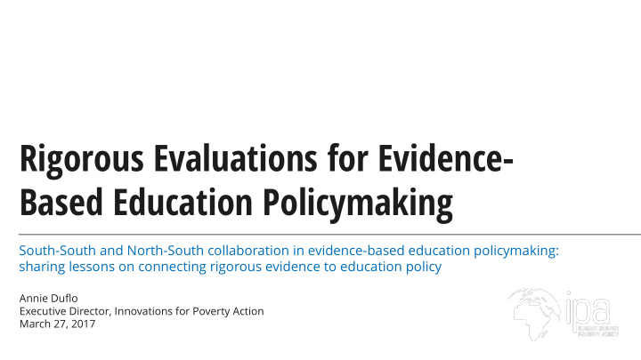 rigorous evaluations for evidence based education