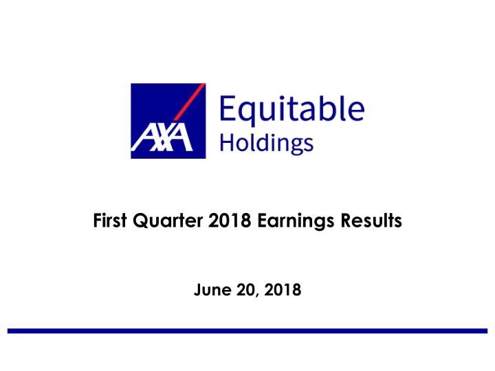 first quarter 2018 earnings results