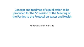 th session of the 5 th  produced for th  f th  the Meeting of  f  th  the Parties to th  the