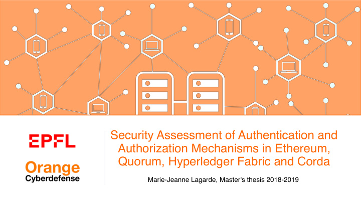 security assessment of authentication and authorization