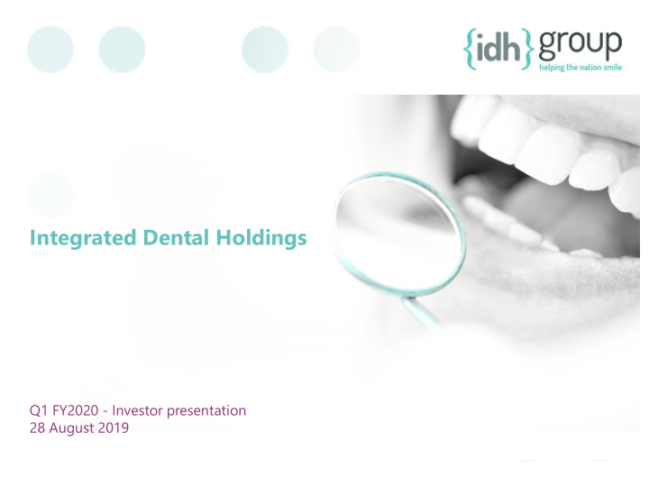 integrated dental holdings