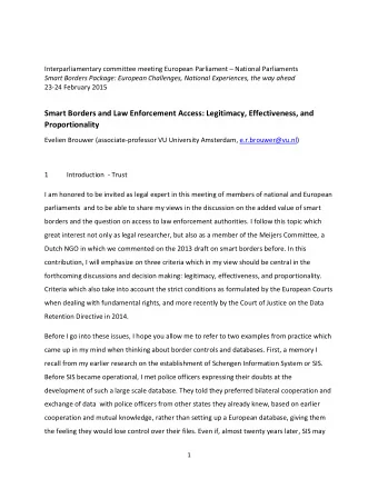 Smart Borders and Law Enforcement Access: Legitimacy, Effectiveness, and  Proportionality Evelien