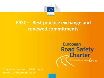 renewed commitments  Theodora Calinescu, ERSC team  Berlin, 17 December 2019  ERSC is