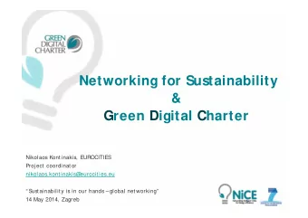 Networking for Sustainability  &amp;  Green Digital Charter  Nikolaos Kontinakis, EUROCITIES  Proj
