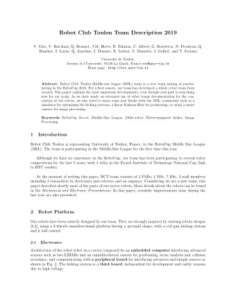 Robot Club Toulon Team Description 2019  V. Gies, V. Barchasz, Q. Rousset, J.M. Herve, B. Talaron,