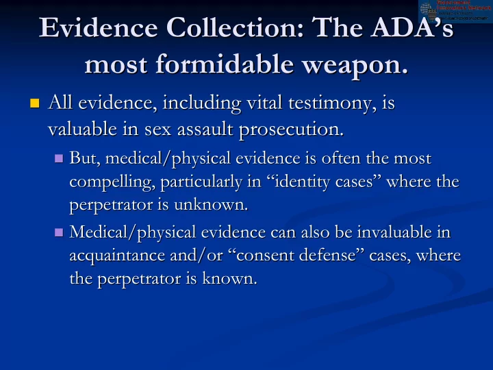 evidence collection the ada s s evidence collection the