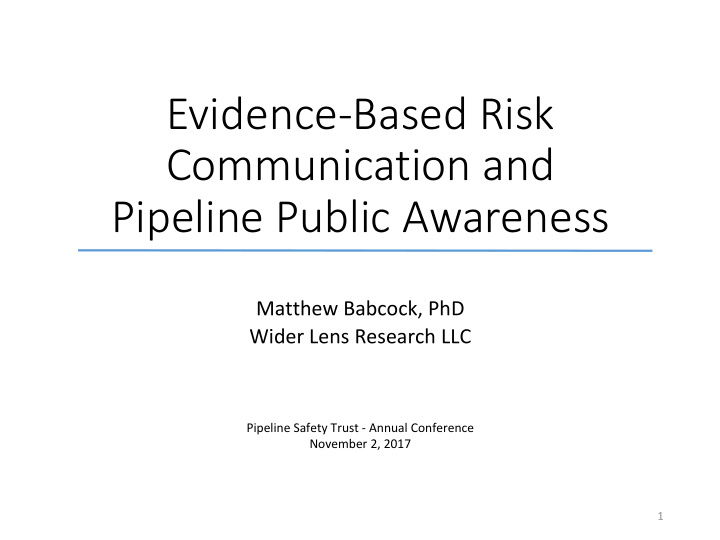 evidence based risk communication and pipeline public