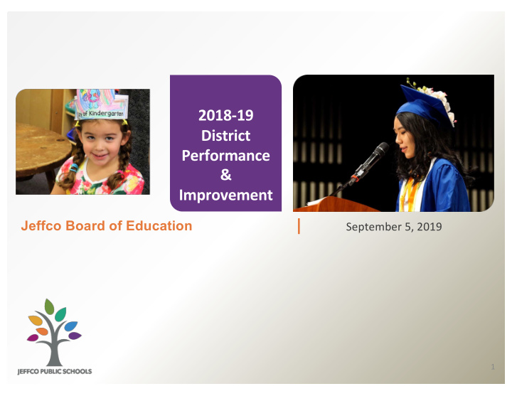 2018 19 district performance improvement