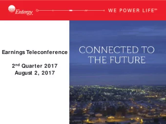 Earnings Teleconference 2 nd Quarter 2017  August 2, 2017  Table of Contents  Section  Slides