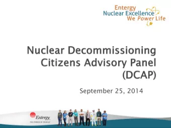 September 25, 2014  Chris Wamser  VP, Entergy Vermont Yankee  T. Michael Twomey  VP, External