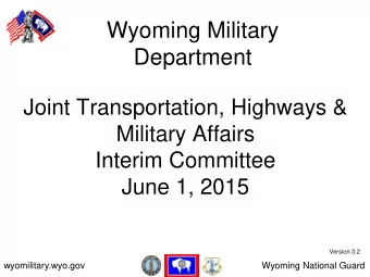 Department  Joint Transportation, Highways &amp;  Military Affairs  Interim Committee June 1, 2015