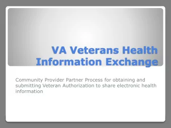 VA Veterans Health  Information Exchange  Community Provider Partner Process for obtaining and