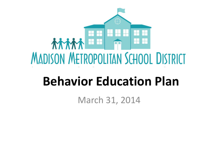 behavior education plan