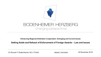 Background  Timeline  Accession to NYC 1958  Supreme Court Regulation n. 1/90  Arbitration Law n.