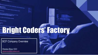 Bright Coders Factory  BCF Company Overview  Wieslaw Blysz CEO  wieslaw.blysz@bcf-software.com