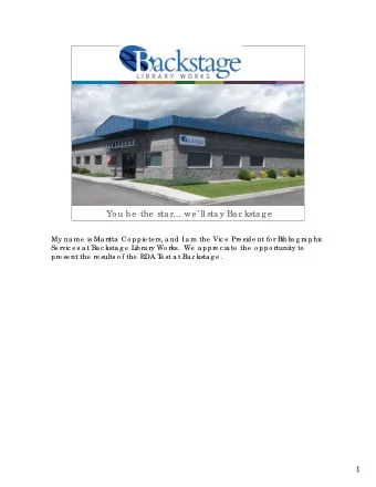 Yo u b e  the  sta r we  ll sta y Ba c ksta g e  My na me  is Ma ritta  Co ppie te rs, a nd I